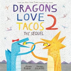 Dragons Love Tacos 2: The Sequel - Rubin, Adam