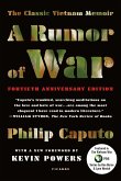 A Rumor of War: The Classic Vietnam Memoir