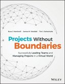 Leading Virtual Projects: How to Effectively Manage Projects and Lead Teams in a Distributed Work Environment