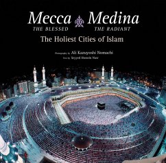 Mecca the Blessed, Medina the Radiant - Nasr, Seyyed Hossein