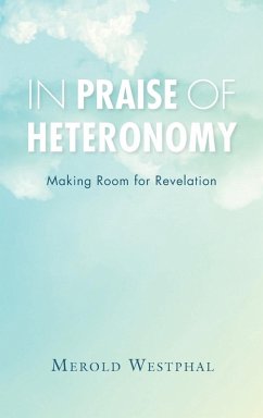 In Praise of Heteronomy Cover In Praise of Heteronomy