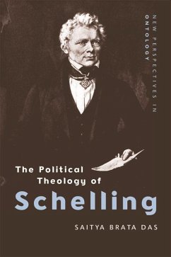 The Political Theology of Schelling - Das, Saitya Brata