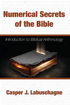 Numerical Secrets of the Bible - Labuschagne, Casper J.