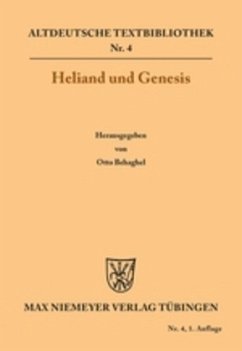 Heliand und Genesis (Altdeutsche Textbibliothek, 4, Band 4)