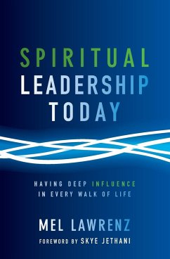 Spiritual Leadership Today - Lawrenz, Mel