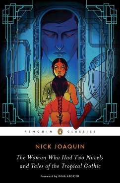 The Woman Who Had Two Navels and Tales of the Tropical Gothic - Joaquin, Nick