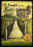 Ewald and the Land of Unknown