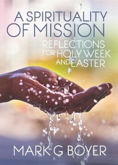 Spirituality of Mission - Boyer, Mark G