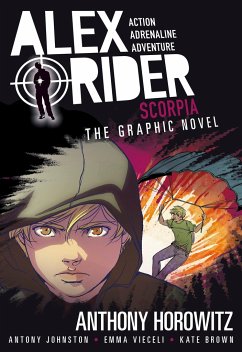 Scorpia: An Alex Rider Graphic Novel - Horowitz, Anthony; Johnston, Antony