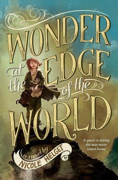 Wonder at the Edge of the World - Helget, Nicole