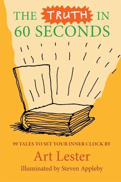 The Truth In 60 Seconds - Lester, Art