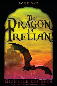 The Dragon of Trelian - Knudsen, Michelle