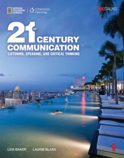 21st Century - Communication - B1.1/B1.2: Level 1 - Bonesteel, Lynn;Blass, Laurie;Baker, Lida