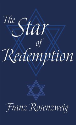 The Star of Redemption - Rosenzweig, Franz