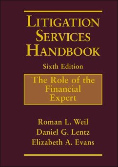 Litigation Services Handbook - Weil, Roman L.; Lentz, Daniel G.; Evans, Elizabeth A.