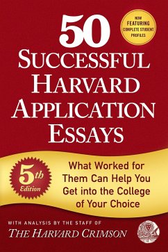 50 Successful Harvard Application Essays, 5th Edition - Staff Of The Harvard Crimson