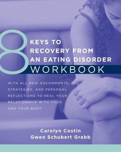 8 Keys to Recovery from an Eating Disorder WKBK - Costin, Carolyn; Grabb, Gwen Schubert