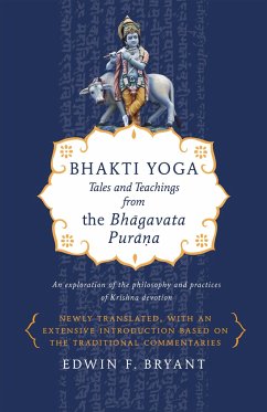 Bhakti Yoga - Bryant, Edwin F