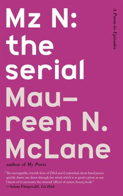 Mz N: The Serial - McLane, Maureen N