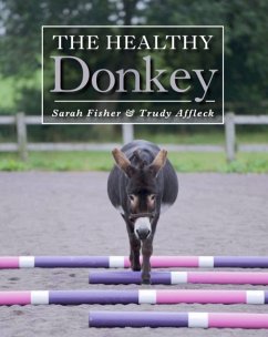 The Healthy Donkey - Fisher, Sarah; Affleck, Trudy