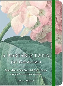 A Portable Latin for Gardeners - Armitage, James