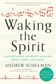 Waking the Spirit