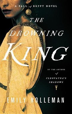 The Drowning King - Holleman, Emily