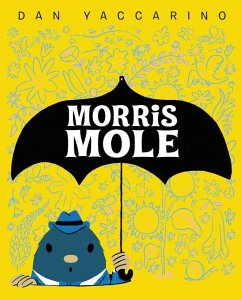 Morris Mole - Yaccarino, Dan