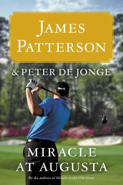 Miracle at Augusta - Patterson, James