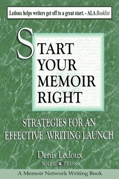 Start Your Memoir Right - Ledoux, Denis