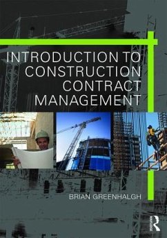 Introduction to Construction Contract Management - Greenhalgh, Brian