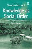 Knowledge as Social Order