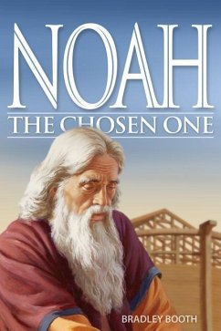 Noah: The End of the World - Booth, Bradley