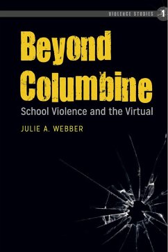 Beyond Columbine - Webber, Julie A.