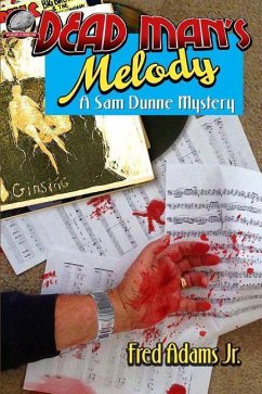 Dead Man's Melody: A Sam Dunne Mystery - Adams, Fred