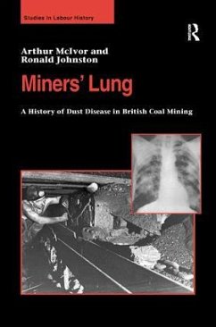 Miners' Lung - Mcivor, Arthur; Johnston, Ronald