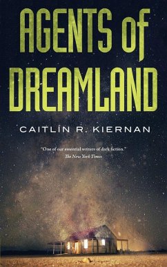 Agents of Dreamland - Kiernan, Caitlin R