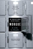 Morgue: A Life in Death