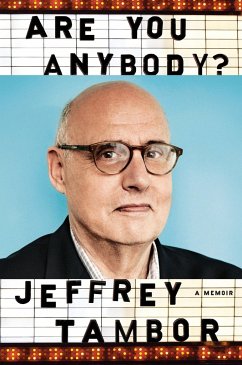 Are You Anybody?: A Memoir - Tambor, Jeffrey