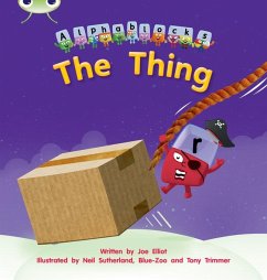 Bug Club Phonics - Phase 3 Unit 8: Alphablocks The Thing - Elliot, Joe