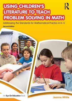 Using Children's Literature to Teach Problem Solving in Math - White, Jeanne
