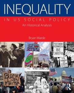 Inequality in U.S. Social Policy - Warde, Bryan (Lehman College, USA)