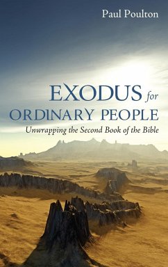 Exodus for Ordinary People - Poulton, Paul