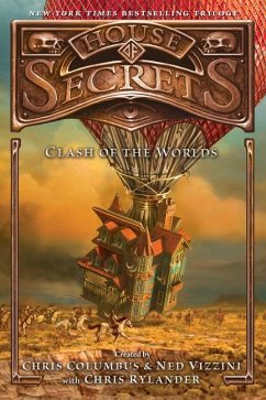 House of Secrets: Clash of the Worlds - Columbus, Chris; Vizzini, Ned; Rylander, Chris