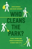 Who Cleans the Park? Who Cleans the Park?