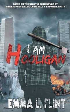 I Am Hooligan - Flint, Emma L.