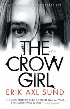 The Crow Girl - Sund, Erik Axl