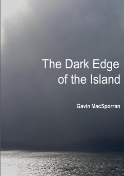 The Dark Edge of the Island - Macsporran, Gavin