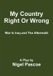 My Country Right Or Wrong - Bild 1