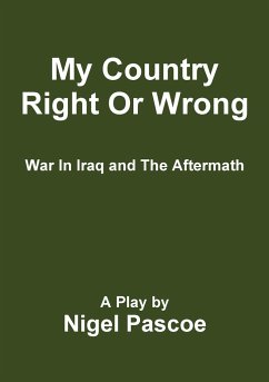 My Country Right Or Wrong - Pascoe, Nigel